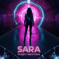 Sara - Tonight İ Want More