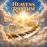 John henry - Heavens Rhythm