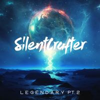 SilentCrafter - Legendary pt. II