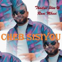 Cheb Sisiyou - Tkadret 3lia w rani mbasi