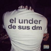 kuma - el under de sus dm (Explicit)