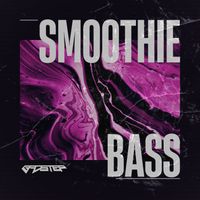B4DST3P - Smoothie Bass
