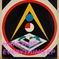 Hansgod - Everything EP