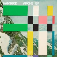 Hansgod - Arche EP