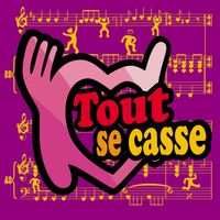 Les Enfoirés - Tout se casse (Version radio)
