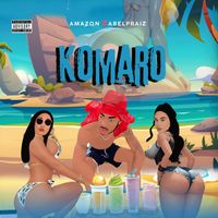 Amazon - Komaro (Explicit)
