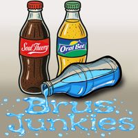 Soul Theory - Brus Junkies (Explicit)