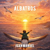 Juan Manuel - Albatros