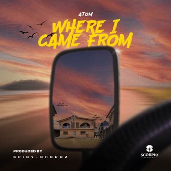 Atom - Where I Came From