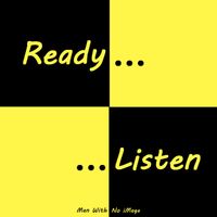 Man With No iMage - Ready Listen