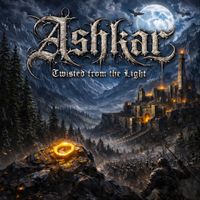 Ashkar - Twisted from the Light