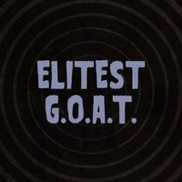 Sleaford Mods - Elitest G.O.A.T. (Explicit)