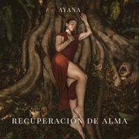 Ayana - Recuperación De Alma