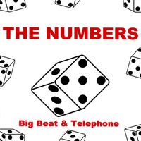 The Numbers - Big Beat / Telephone