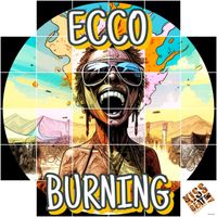 Ecco - Burning