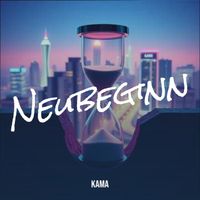 KAMA - Neubeginn