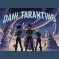 dani tarantino - Always Sometimes