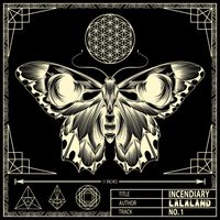 LaLaLand - Incendiary