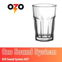 Ozo Sound System - Sodabi OSS #27