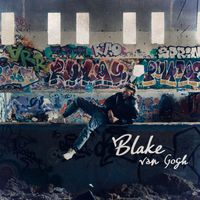Blake - Van Gogh (Explicit)