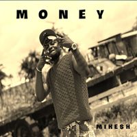 Mikesh - Money
