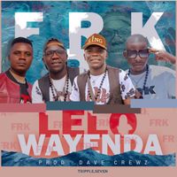 FRK - Lelo Wayenda