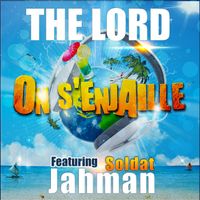 The Lord - On s'enjaille