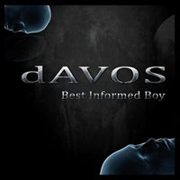 dAVOS - Best Informed Boy