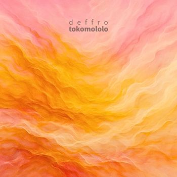 Tokomololo - Deffro