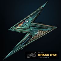 Draxx (ITA) - Fvck The Cops