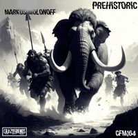 Markus Molonoff - PREHISTORIC