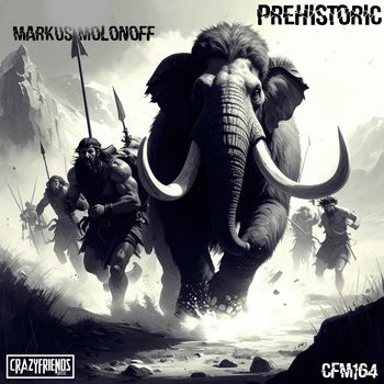 Markus Molonoff - PREHISTORIC