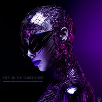 BAUD - Eyes On The Dancefloor