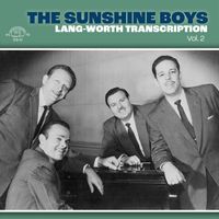The Sunshine Boys - Lang-Worth Transcription, Vol. 2