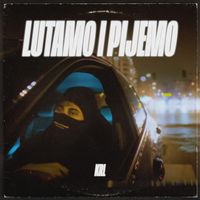 Krl - Lutamo i Pijemo (Explicit)