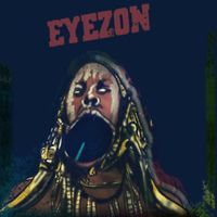 eyezon - Soweto California to Brooklyn (Explicit)
