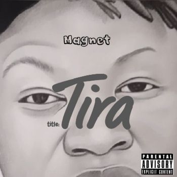 Magnet - Tira (Explicit)