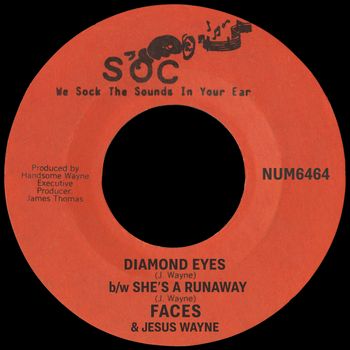 Faces - Diamond Eyes b/w She's A Runaway