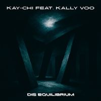 Kay-Chi - Dis Equilibrium