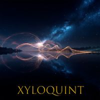 XYLOQUINT - Echoes of Infinity Reimagined Again & Again & Again