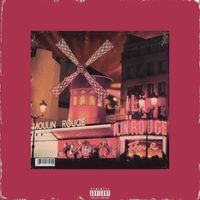 CIRO - Moulin Rouge (Explicit)