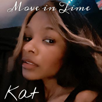 Kat - Move In Time