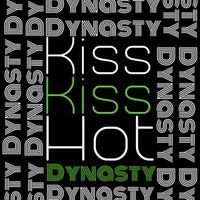Dynasty - Kiss Kiss Hot