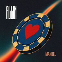Mandel - All in
