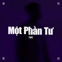 NK - Một Phần Tư