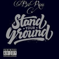 BaRou - Stand Your Ground (Explicit)