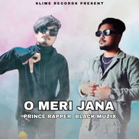 Prince Rapper - O Meri Jana