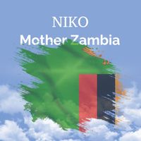Niko - Mother Zambia