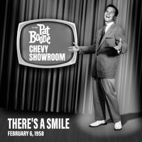 Pat Boone - There's a Smile (Live On The Pat Boone Chevy Showroom, February 6, 1958)
