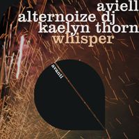Aviell, Alternoize DJ - Whisper